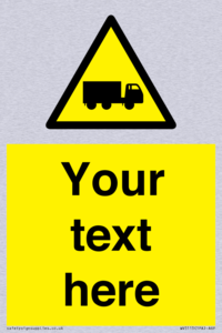 Custom Lorry Hazard Sign